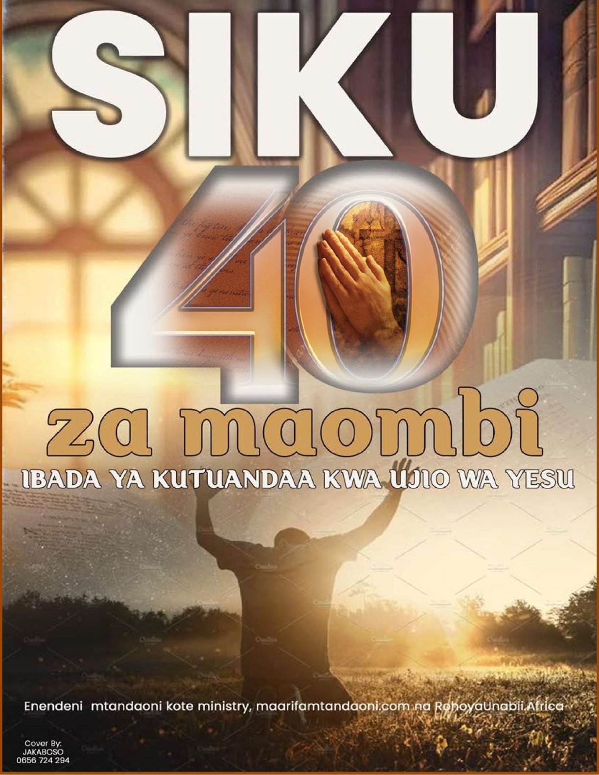 cover of SIKU 40 ZA MAOMBI KUJIANDAA NA MAREJEO YA YESU